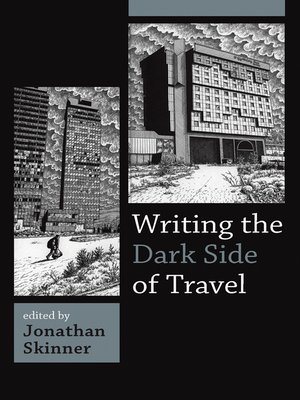 cover image of Writing the Dark Side of Travel